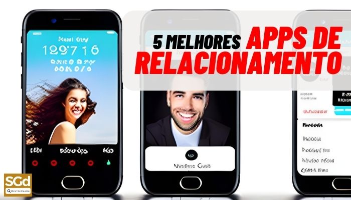 5 melhores apps de relacionamento