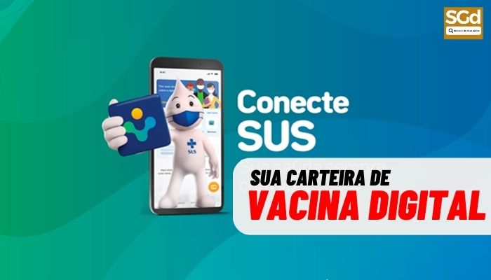 Conecte SUS: Carteira de vacina digital